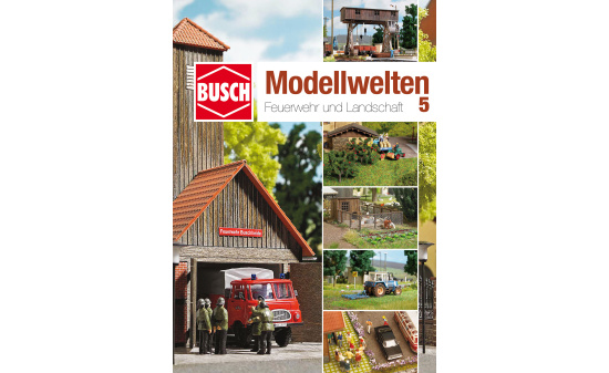 Busch 999815 Bastelheft Modellwelten   5 - Vorbestellung 1:160
